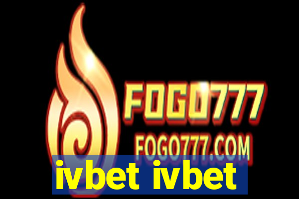 ivbet ivbet